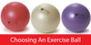 Don't let your exercise balls be a bust